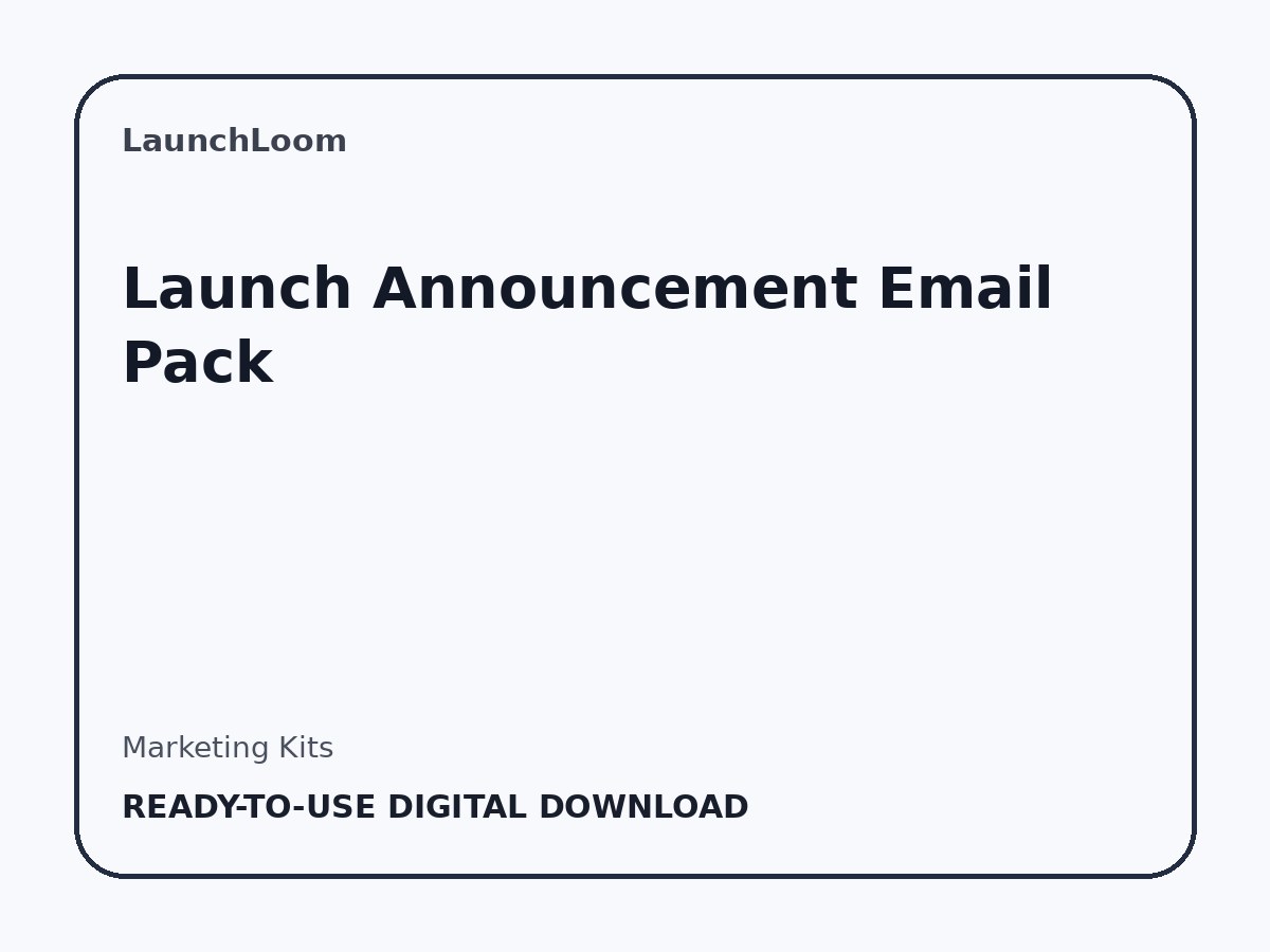 Launch Announcement Email Pack