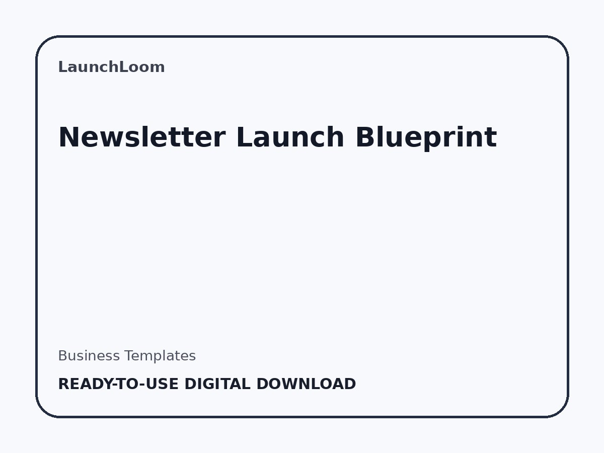Newsletter Launch Blueprint