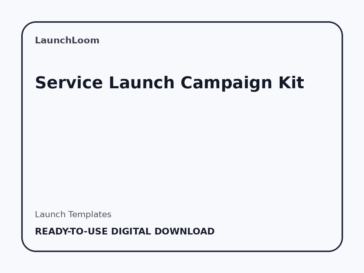 Service Launch Campaign Kit