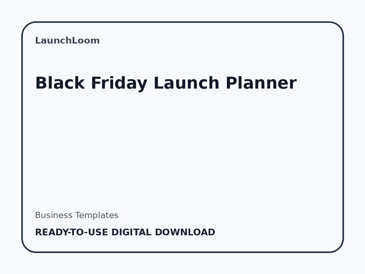 Black Friday Launch Planner