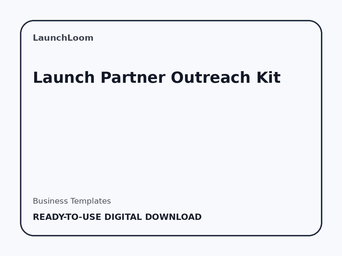 Launch Partner Outreach Kit