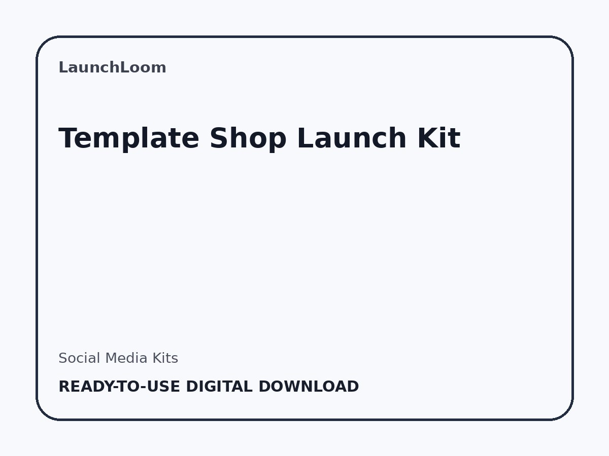 Template Shop Launch Kit