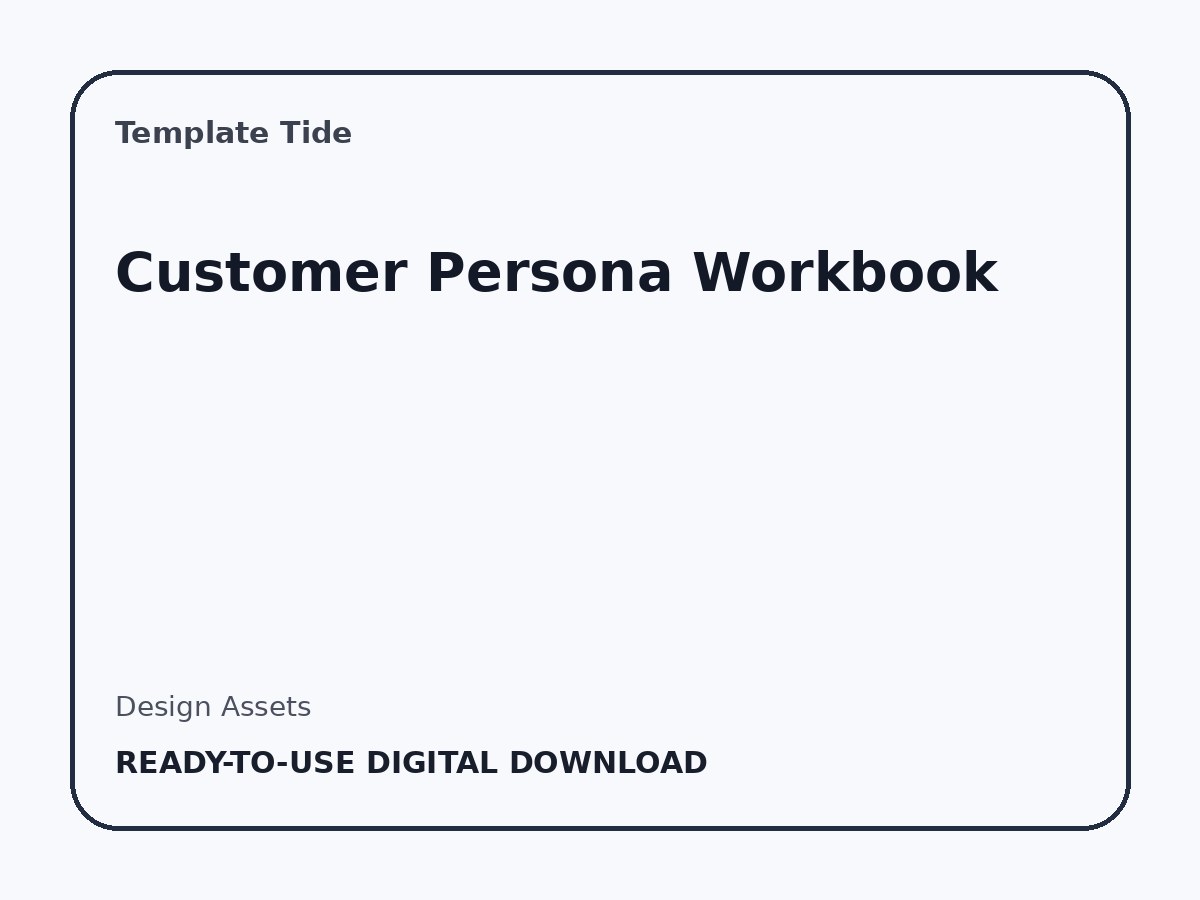 Customer Persona Workbook
